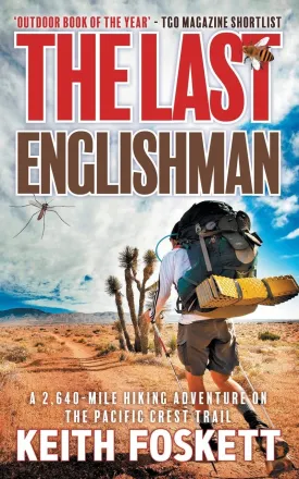 The Last Englishman (Thru-Hiking Adventures) Paperback  October 30, 2012